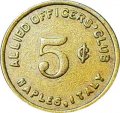 Жетон Италия 5 центов - Союзный офицерский клуб