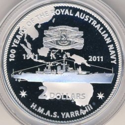 Австралия 2 доллара 2011 год - 100-летие Королевского военно-морского флота Австралии. Корабль HMAS Yarra III