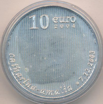 Нидерланды 10 евро 2004 год - Рождение Катарины-Амалии Нидерландской