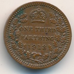 Великобритания 1/3 фартинга 1913 год
