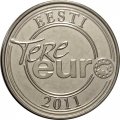 Монетовидный жетон из стартового евркомплекта. Эстония. TERE EURO Здравствуй, евро! 2011 год