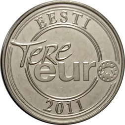 Монетовидный жетон из стартового евркомплекта. Эстония. TERE EURO Здравствуй, евро! 2011 год