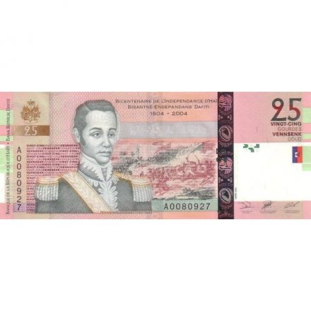 Гаити 25 гурдов 2004 год - Двухсотлетие независимости Гаити UNC