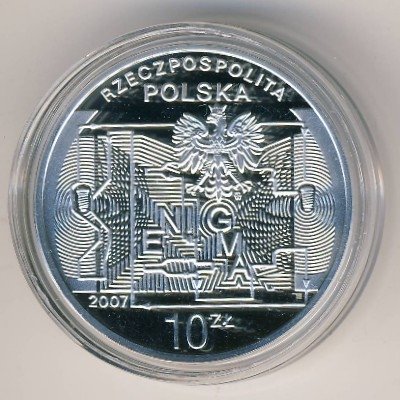 Польша 10 злотых 2007 год - 75 лет шифровальной машине Энигма