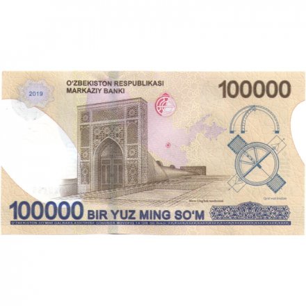 Узбекистан 100000 сум 2019 год - Памятник Мирзо Улугбеку UNC