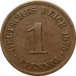 Германия 1 пфенниг 1875 год (E)