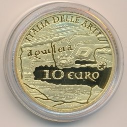 Италия 10 евро 2010 год - Искусство Италии. Аквилея
