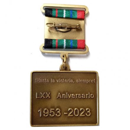 Знак Hasta la victoria siempre. LXX Aniversario. 70-летие. До победы, всегда! 1953-2023