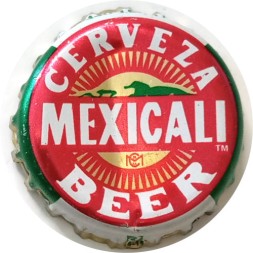 Пивная пробка Мексика - Mexicali tm Cerveza Beer