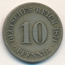 Германия 10 пфеннигов 1874 год (C)
