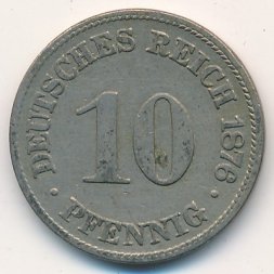 Германия 10 пфеннигов 1876 год (C)
