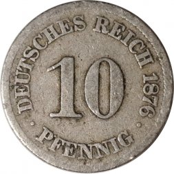 Германия 10 пфеннигов 1876 год (J)