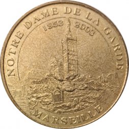 Жетон Monnaie de Paris. Notre Dame de la Garde. Marseille. 2003