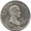 Либерия 5 долларов 2000 год - Миллард Филлмор (1850-1853)