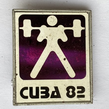 Значок. Cuba 82. Куба. Тяжелая атлетика