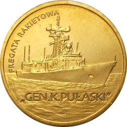 Польша 2 злотых 2013 год - Ракетный фрегат &quot;Генерал К. Пуласки&quot;