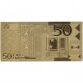 Сувенирная банкнота Евросоюз 50 евро 2002 год (золотые) - UNC
