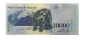 Венесуэла 10000 боливаров 2017 год - UNC