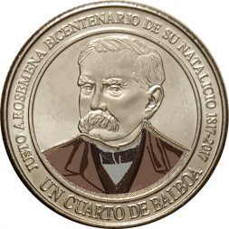 Панама 1/4 бальбоа 2018 год - 200 лет со дня рождения Хусто Аросемена