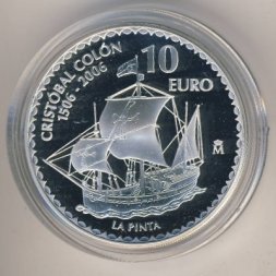Испания 10 евро 2006 год - 500 лет со дня смерти Христофора Колумба. Пинта