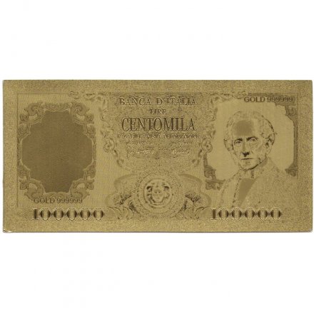 Сувенирная банкнота Италия 100000 лир (золотые) - UNC