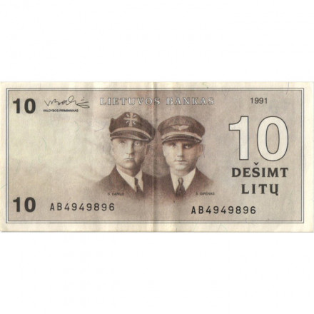 Литва 10 лит 1991 год - Летчики Стяпонас Дарюс и Стасис Гиренас - VF+