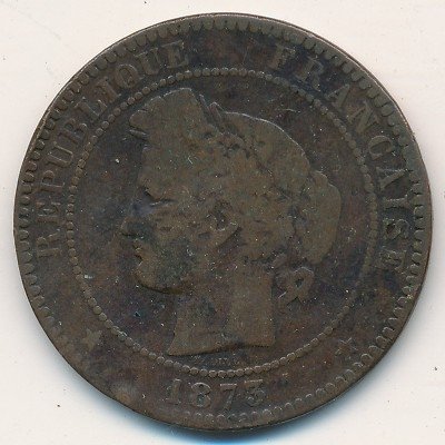Франция 10 сантимов 1873 год