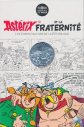 Франция 10 евро 2015 год - Астерикс и Обеликс - FRATERNITE, бельгийцы