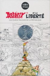 Франция 10 евро 2015 год - Астерикс и Обеликс - LIBERTE, факел