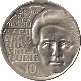 Польша 10 злотых 1967 год - 100 лет со дня рождения Марии Склодовской-Кюри